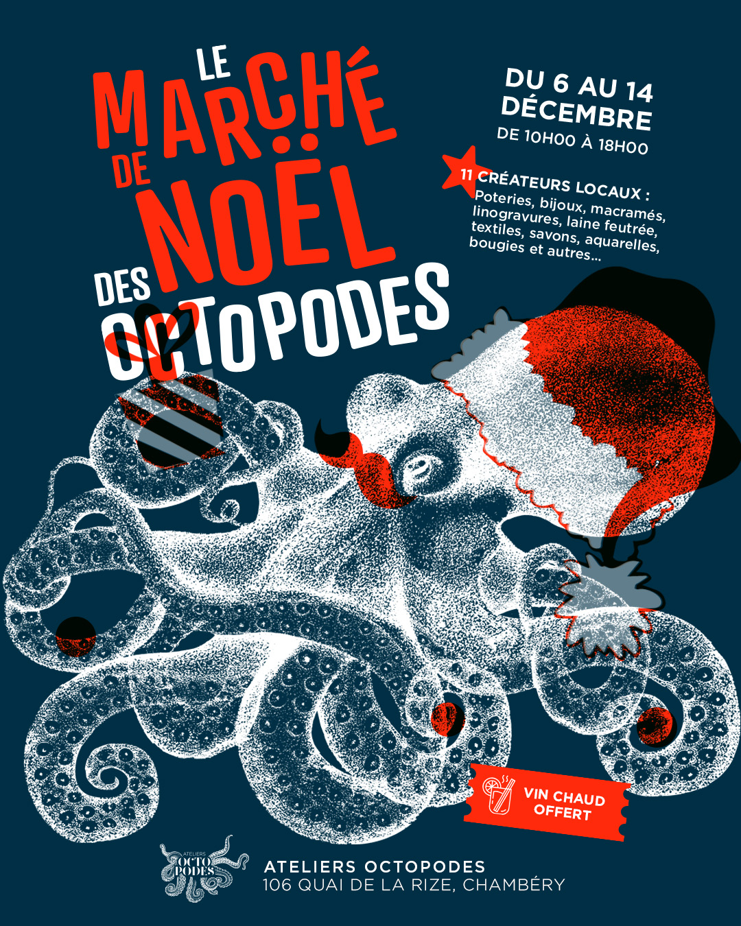 Affiche du marché de Noël artisanal des Octopodes, représentant un poulpe avec un chapeau de pere noel, sur un fond uni bleu foncé